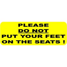 Do not put feet 013